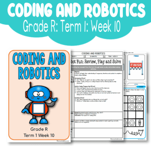 Grade R Coding and Robotics Term 1 Week 10