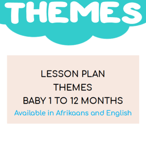 Baby 1 to 12 Months Themes
